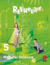 NATURAL SCIENCE. 5 PRIMARY. REVUELA. PRINCIPADO DE ASTURIAS