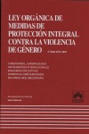 LEY ORGÁNICA DE MEDIDAS DE PROTECCIÓN INTEGRAL CONTRA LA VIOLENCIA DE GÉNERO