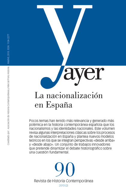 NACIONALIZACIÓN EN ESPAÑA, LA (AYER 90)