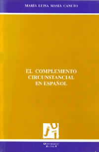 EL COMPELEMENTO CIRCUNSTANCIAL EN ESPAÑOL