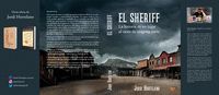 EL SHERIFF. LA HISTORIA DE UN LUGAR AL OESTE DE NINGUNA PARTE.