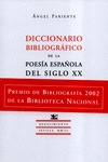 DICCIONARIO BIBLIOGRÁFICO DE LA POESÍA ESPAÑOLA DEL SIGLO XX