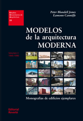 MODELOS DE LA ARQUITECTURA MODERNA. VOLUMEN II
