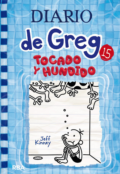 DIARIO DE GREG 15 - TOCADO Y HUNDIDO.