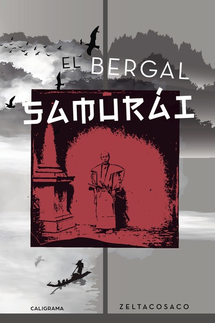 EL BERGAL SAMURÁI.
