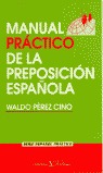 MANUAL PRÁCTICO DE LA PRESPOSICIÓN ESPAÑOLA