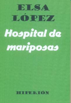 HOSPITAL DE MARIPOSAS.