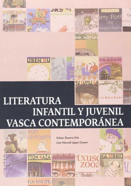 LITERATURA INFANTIL Y JUVENIL VASCA CONTEMPORÁNEA