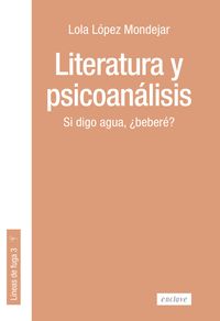 LITERATURA Y PISCOANÁLISIS.