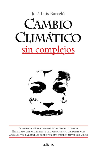 CAMBIO CLIMÁTICO SIN COMPLEJOS.