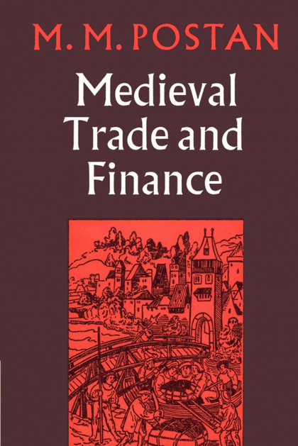 MEDIAEVAL TRADE AND FINANCE