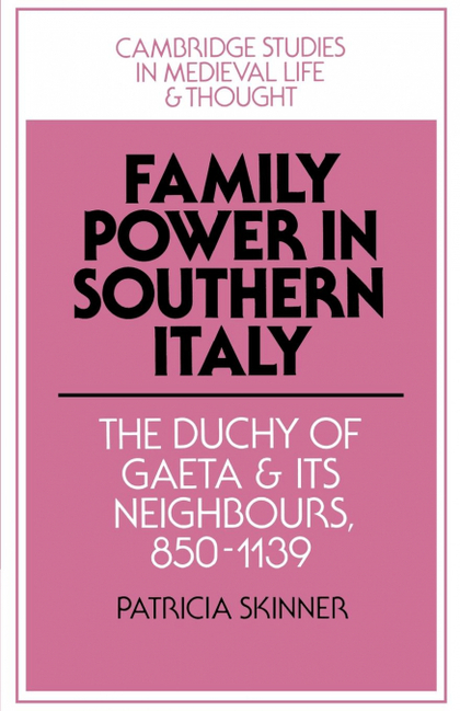 FAMILY POWER IN SOUTHERN ITALY