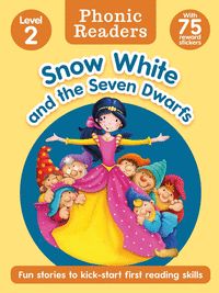 SNOW WHITE AND THE SEVEN DWARFS                                                 PHONIC READERS 
