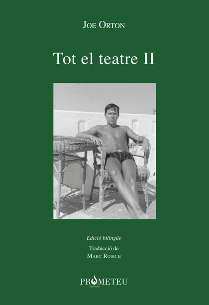 JOE ORTON, TOT EL TEATRE II.