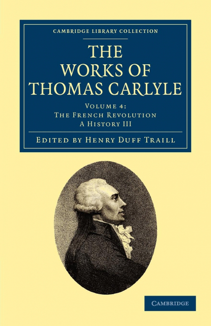 THE WORKS OF THOMAS CARLYLE - VOLUME 4.