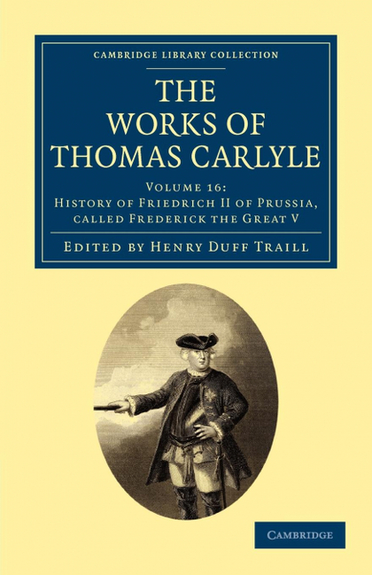 THE WORKS OF THOMAS CARLYLE - VOLUME 16.