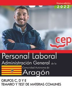 PERSONAL LABORAL. ADMINISTRACIÓN GENERAL DE LA COMUNIDAD AUTÓNOMA DE ARAGÓN. GRU