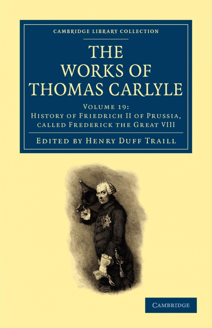 THE WORKS OF THOMAS CARLYLE - VOLUME 19.