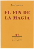 EL FIN DE LA MAGIA (1997-1999)