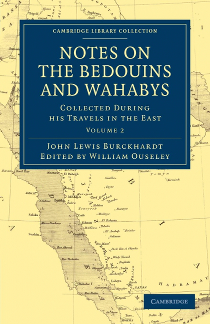 NOTES ON THE BEDOUINS AND WAHABYS