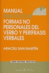 MANUAL PRÁCTICO DE FORMAS NO PERSONALES DEL VERBO Y PERÍFRASIS VERBALES