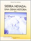 SIERRA NEVADA: UNA GRAN HISTORIA.