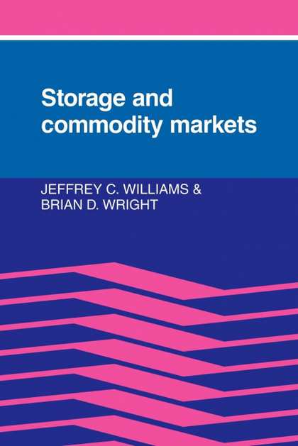 STORAGE AND COMMODITY MARKETS