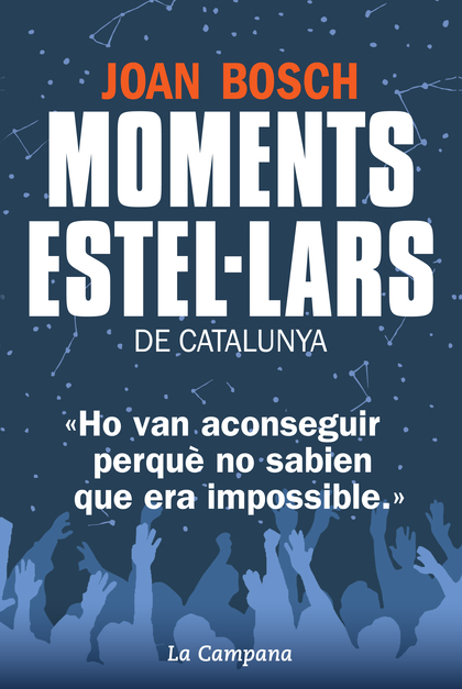 Moments estel·lars de Catalunya
