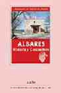 ALBARES, HISTORIA Y COSTUMBRES