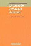 LA INVERSIÓN EXTRANJERA EN ESPAÑA