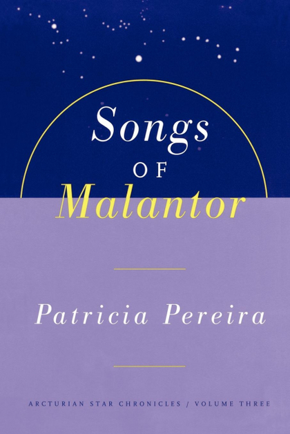 THE SONGS OF MALANTOR