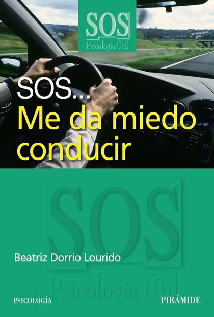 SOS-- ME DA MIEDO CONDUCIR
