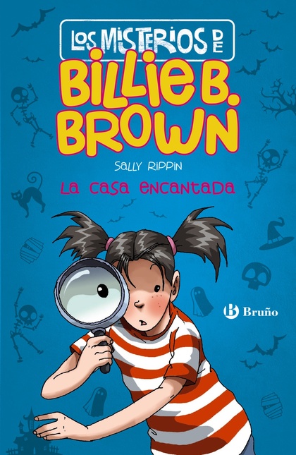 LOS MISTERIOS DE BILLIE B. BROWN, 1. LA CASA ENCANTADA.