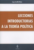 LECCIONES INTRODUCTORIAS A LA TEORÍA POLÍTICA