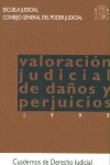 VALORACIÓN JUDICIAL DE DAÑOS Y PERJUICIOS