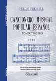 CANCIONERO MUSICAL POPULAR ESPAÑOL. TOMO III
