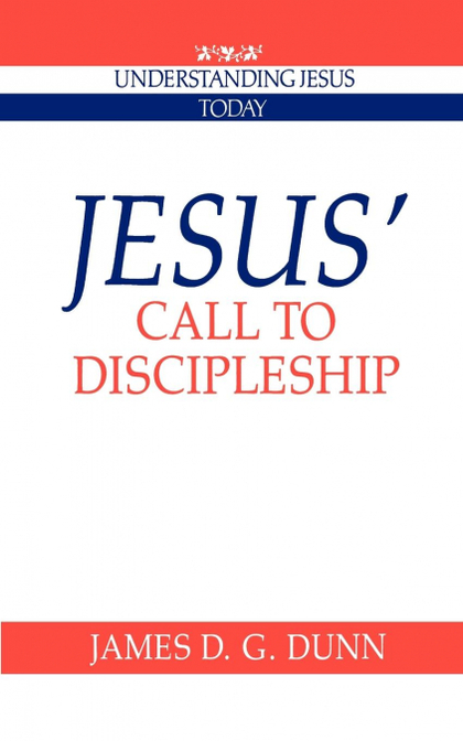 JESUS' CALL TO DISCIPLESHIP