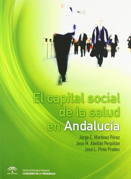 EL CAPITAL SOCIAL DE LA SALUD EN ANDALUCÍA