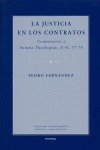 LA JUSTICIA EN LOS CONTRATOS: COMENTARIOS A SUMMA THEOLOGIAE, II-II, 7