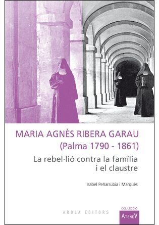 MARIA AGN?S RIBERA GARAU (PALMA 1790-1861):