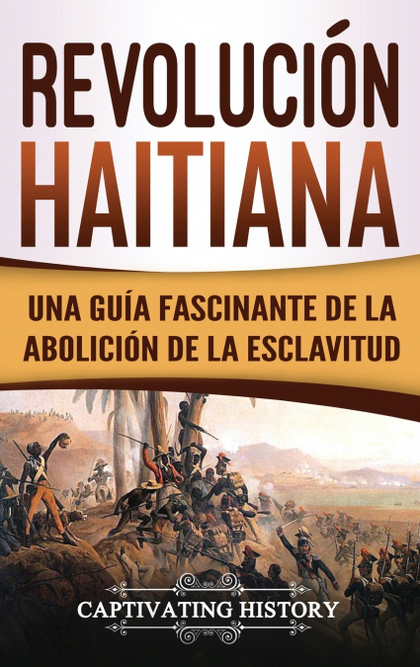 REVOLUCIÓN HAITIANA