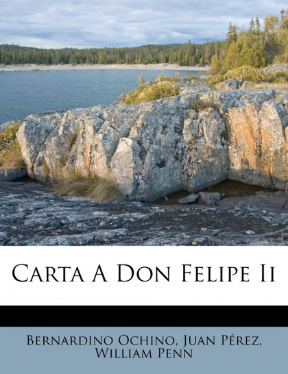 CARTA A DON FELIPE II