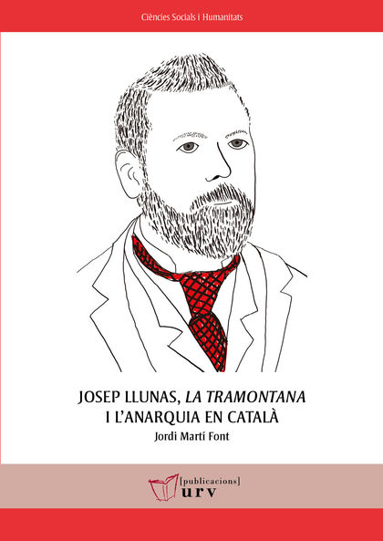 JOSEP LLUNAS, LA TRAMONTANA I L´ANARQUIA EN CATALÀ