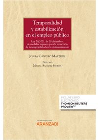 TEMPORALIDAD Y ESTABILIZACIÓN EN EL  EMPLEO PÚBLICO (PAPEL + E-BOOK)