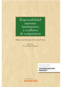 RESPONSABILIDAD SANITARIA: FUNDAMENTOS Y CONFLICTOS DE COMPETENCIA (PAPEL + E-BO
