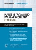 PLANES DE TRATAMIENTO PARA LA PSICOTERAPIA CON NIÑOS (PROTOCOLOS DE PSICOTERAPIA