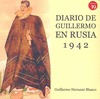 DIARIO DE GUILLERMO EN RUSIA, 1942