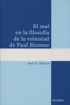 EL MAL EN LA FILOSOFÍA DE LA VOLUNTAD DE PAUL RICOEUR