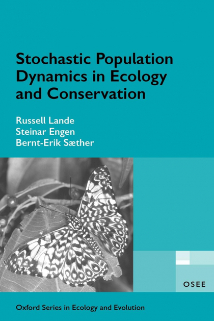 STOCHASTIC POPULATION DYNAMICS IN ECOLOGY AND CONSERVATION
