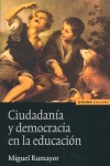 CIUDADANÍA Y DEMOCRACIA EN LA EDUCACIÓN